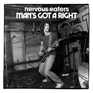 Nervous Eaters - 7-Man's Got No Rights/No More Idols