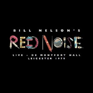 Red Noise (2) - Live At the De Montfort Hall, Leicester 1979
