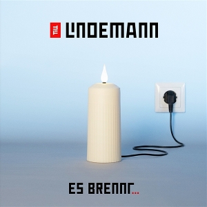 Till Lindemann - Es Brennt