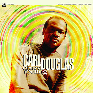 Carl Douglas - Crazy Feeling