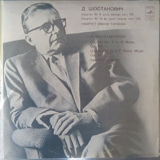 Dmitri Shostakovich - Quartet No. 6 in G major, Op. 101, Quartet No. 14 in F sharp Major Op. 142