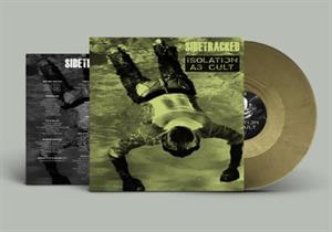Sidetracked / Isolation As Cult - Split