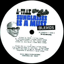 A-Trak / The Rub - Sunglasses Is A Must (Blends)