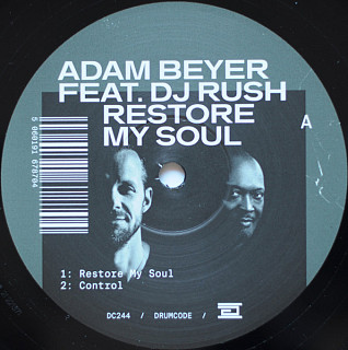 Adam Beyer& DJ Rush - Restore My Soul