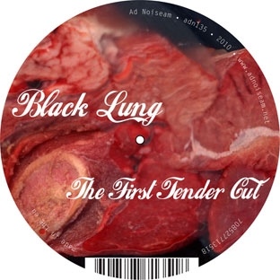Black Lung - The First Tender Cut