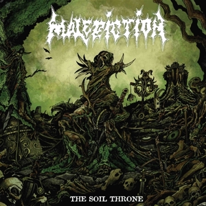 Malediction - The Soil Throne