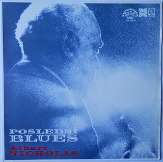 Albert Nicholas - Poslední blues