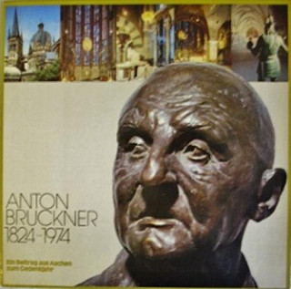 Anton Bruckner - Anton Bruckner 1824-1974