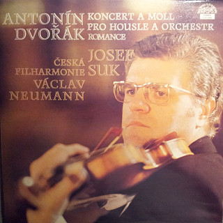 Antonín Dvořák - Koncert A Moll / Romance - Pro housle a orchestr
