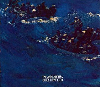 Avalanches - Since I Left You