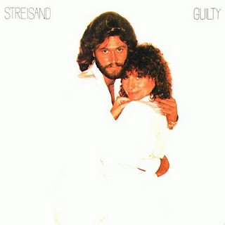 Barbra Streisand - Guilty