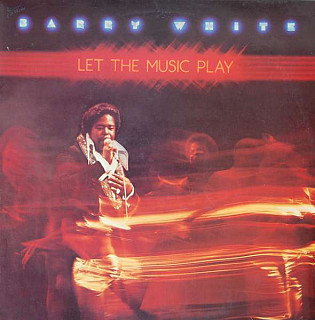 Barry White - Let The Music Play