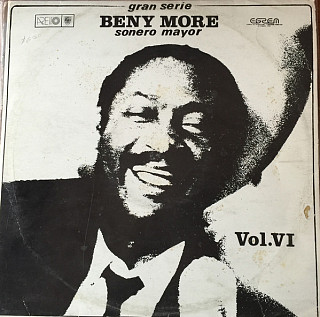 Beny More - Gran Serie - Beny More - Sonero Mayor - Vol. VI