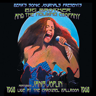 Big Brother & The Holding Company featuring Janis Joplin - Live At The Carousel Ballroom 1968