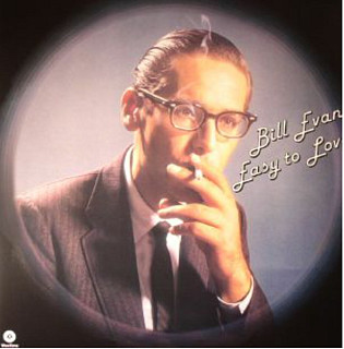 Bill Evans - Easy To Love