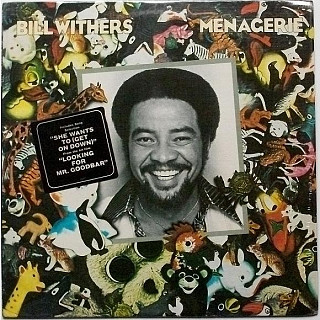 Bill Withers - Menagerie