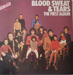 Blood, Sweat & Tears - The First Album