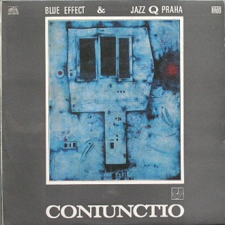 Blue Effect & Jazz Q Praha - Coniunctio