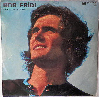 Bob Frídl - Jen vítr to ví