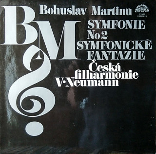 Bohuslav Martinů / Česká Filharmonie - Symfonie No. 2 / Symfonické fantazie