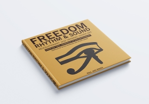 Gilles Peterson& Stuart Baker - Freedom, Rhythm & Sound Chapter Two: Revolutionary Jazz Cover Art