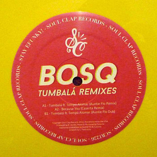 Bosq - Tumbalá (Remixes)