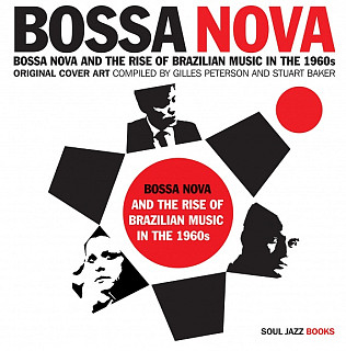 Various Artists - Bossa Nova And The Rise Of Brazilian Music In The 1960s - Volume One