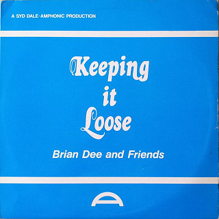 Brian Dee / Trevor Bastow / Jim Lawless - Keeping It Loose