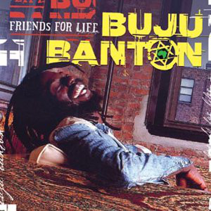 Buju Banton - Friends For Life