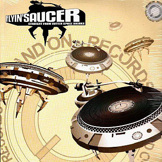 C2C - Flyin' Saucer - Straight From Outter Space Breaks