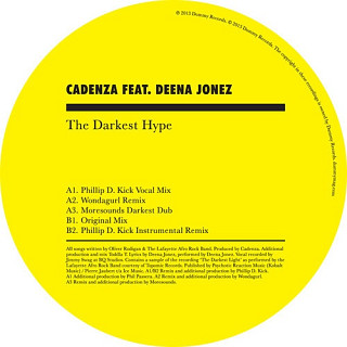 Cadenza Feat. Deena Jonez - The Darkest Hype EP