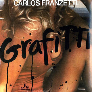 Carlos Franzetti - Grafitti