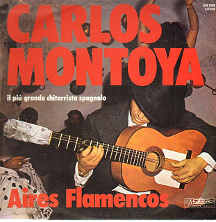 Carlos Montoya - Aires Flamenco