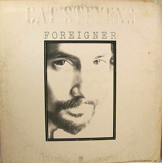 Cat Stevens - Foreigner