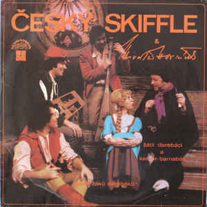 Český Skiffle & Miroslav Horníček - Žáci darebáci a kantor Barnabáš