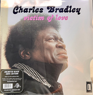 Charles Bradley - Victim Of Love
