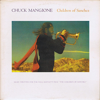 Chuck Mangione - Children Of Sanchez