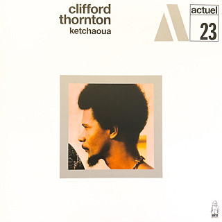 Clifford Thornton - Ketchaoua