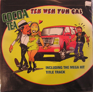 Cocoa Tea - Tek Weh Yuh Gal