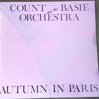 Count Basie & His Orchestra - Autumn In Paris