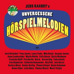 Jens Rachut - Unvergessene Horspielmelodien