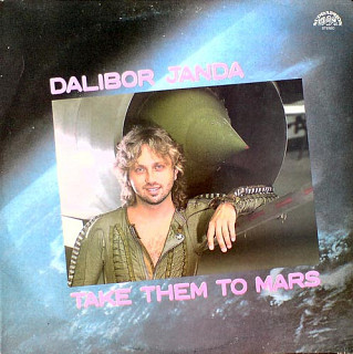 Dalibor Janda - Take Them To The Mars
