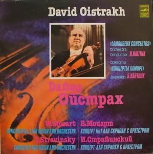 Stravinsky / Mozart — David Oistrakh, Bernard Haitink, Lamoureux Orchestra - Stravinsky Violin Concerto; Mozart Violin Concerto No. 1