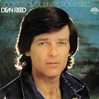 Dean Reed - Rock'n'Roll Country Romantic…