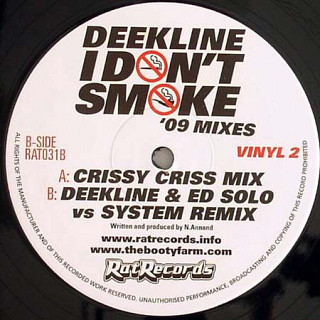 Deekline - I Don't Smoke ('09 Mixes)