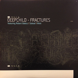 Deepchild - Fractures