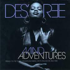 Des'ree - Mind Adventures