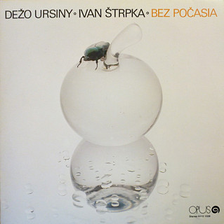 Dežo Ursiny & Ivan Štrpka - Bez počasia