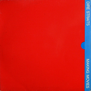 Dire Straits - Making Movies