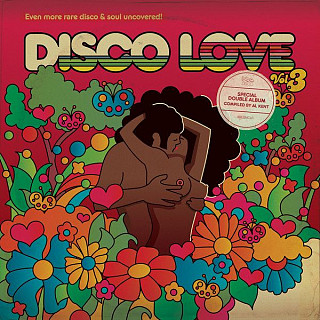 Various Artists - Disco Love Vol 3 (Even More Rare Disco & Soul Uncovered!)